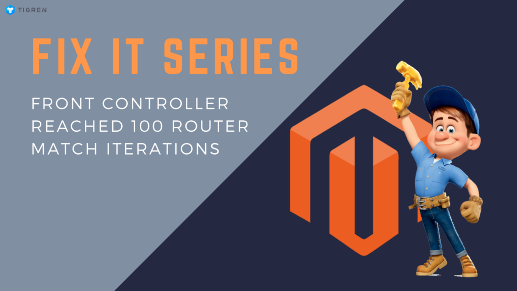 Magento Error Front Controller Reached 100 router Match Iterations