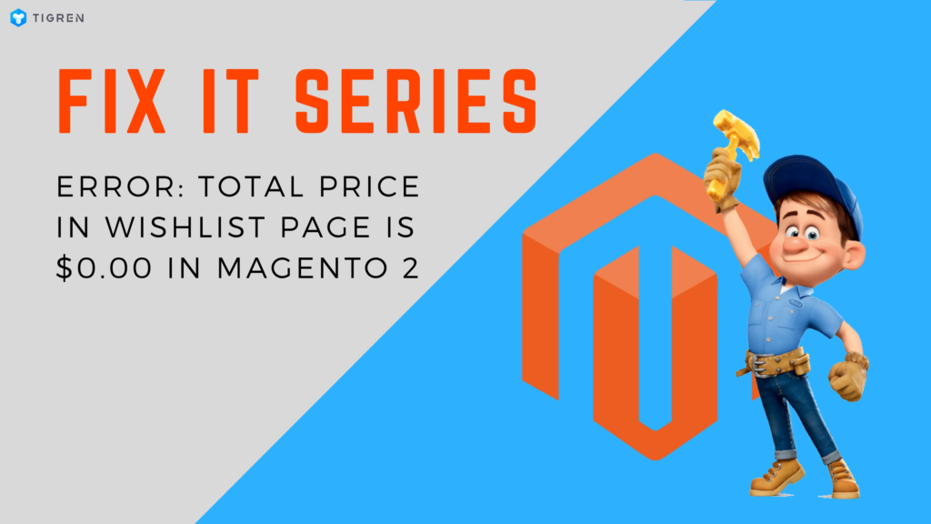 magento error price is 0.00 in wishlist page