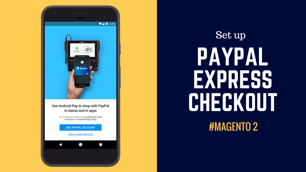 how to set up paypal express checkout in magento 2