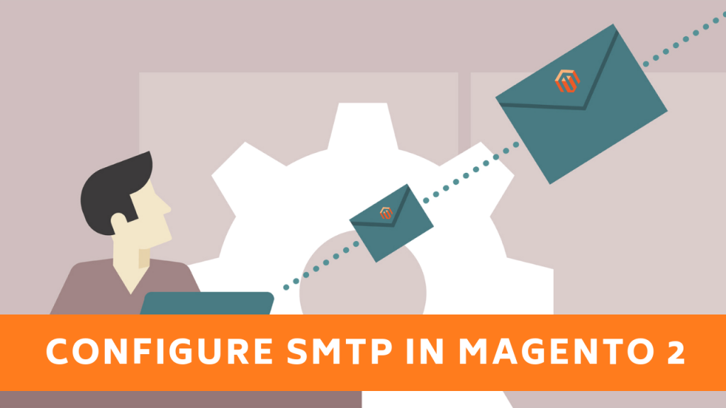 how to configure smtp email in magento 2