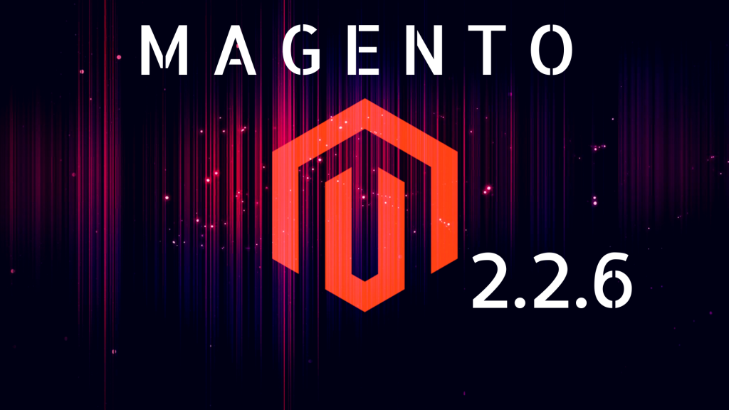 magento 2.2.6