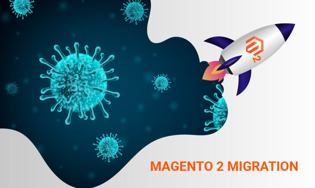 magento-2-migrations-in-coronavirus-pandemic