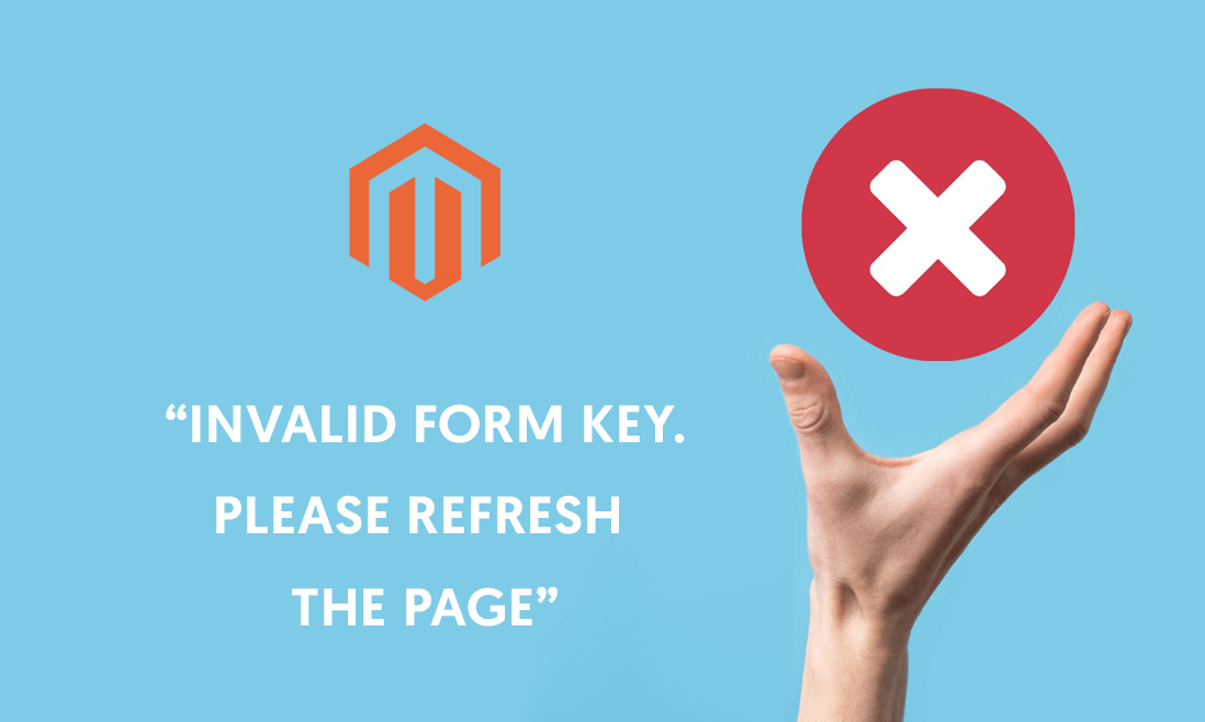 invalid form key magento 2