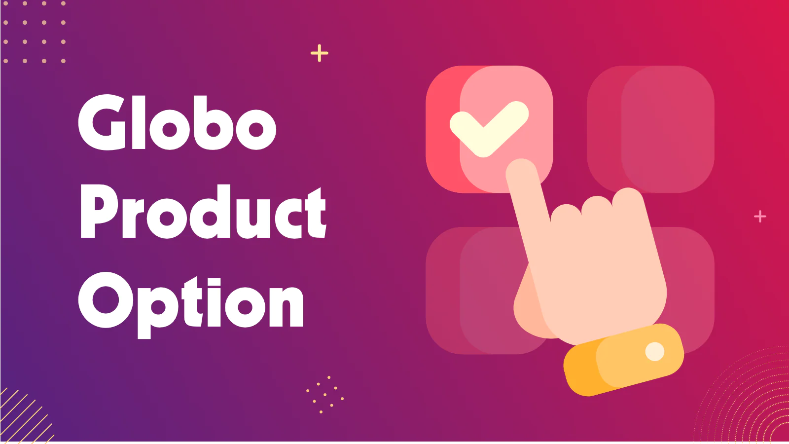 Globo Product Options